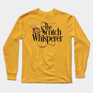 The Scotch Whisperer - funny whiskey drinker Long Sleeve T-Shirt